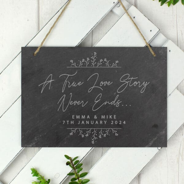 Personalised True Love Story Hanging Large Slate Sign 34 Personalised True Love Story Hanging Large Slate Sign