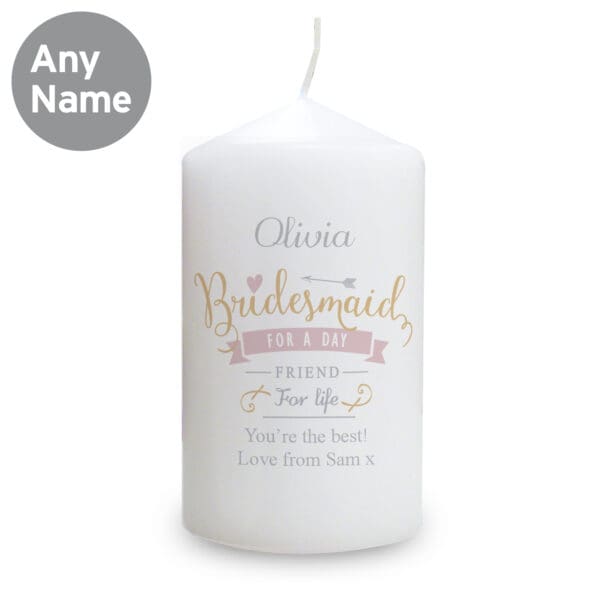 Personalised I Am Glad... Bridesmaid Pillar Candle