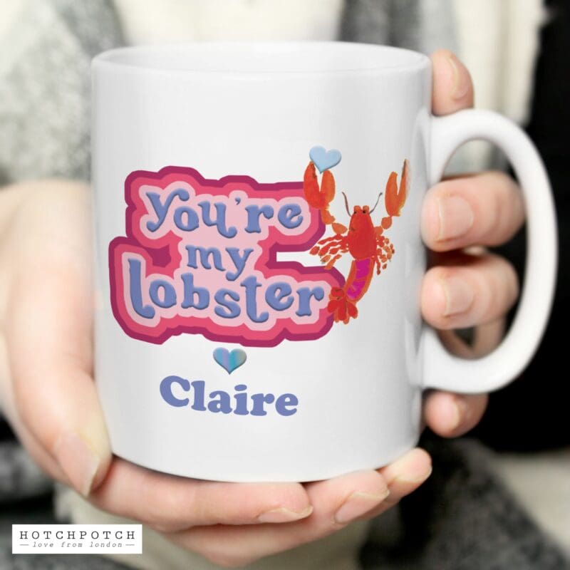 Personalised Youre My Lobster Mug
