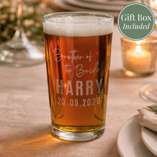Personalised Brother of the Bride Elegant Pint Glass 35 Personalised Brother of the Bride Elegant Pint Glass